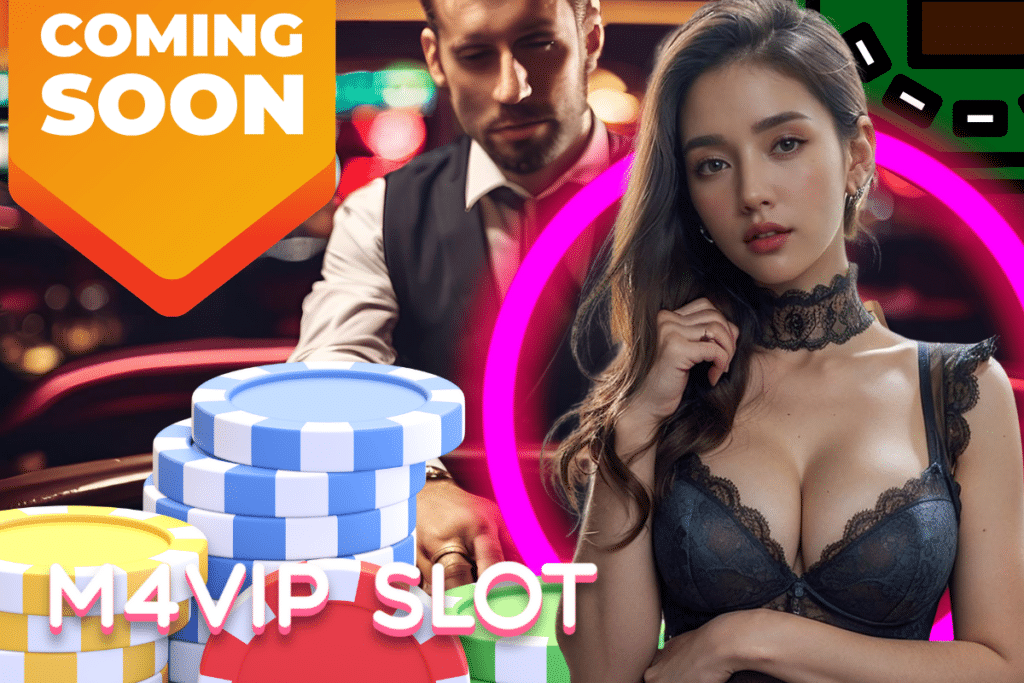 m4vip slot เว็บตรง